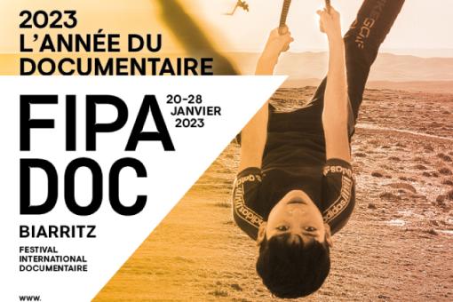 FIPADOC du 20 au 28 janvier 2023 à Biarritz FIPADOC du 20 au 28 janvier 2023 à Biarritz