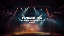 Fiches métiers intermittents du spectacle